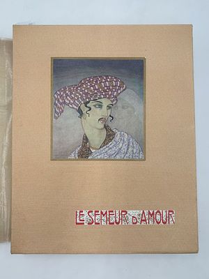 [1924, Библиоф.Изд., ар-деко, Сюита] Сеятель любви [Le Semeur d'amour]
Фелисьен Шамсар 