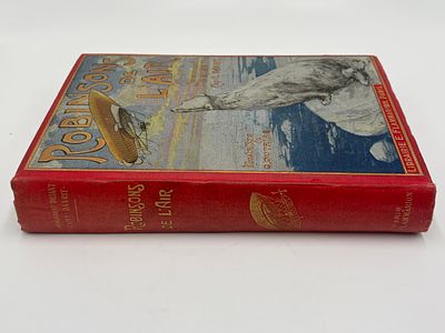 Робинзоны воздуха. Капитан Данрит (командант Дриан). [Robinsons de l'Air]. Paris: Ernest 