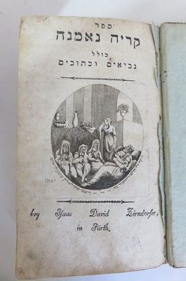 קריה נאמנה : כולל נביאים וכתובים מתורגם אשכנזית ומבואר פי' רש"י.
תקס"הפיורדא : דפוס צירנדארף 
