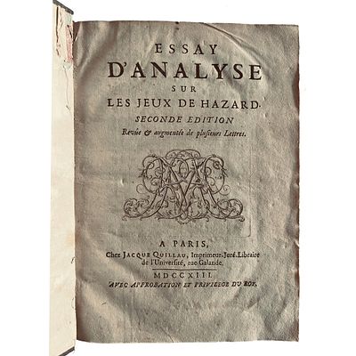 [SCIENCE AND MEDICINE] - [MONTMORT Pierre R&eacute;mond de] (1678 – 1719) - [Early Probability Theory 
