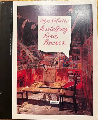 Илья Кабаков. История одной книги. . Описание выставки. 1989 года 32 стр.