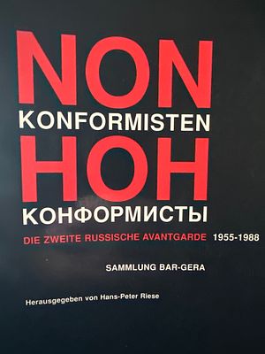 НОНКОНФОРМИСТЫ. Второй русский авангард 1955-1988 . Каталог выставки 1996 года собрания 