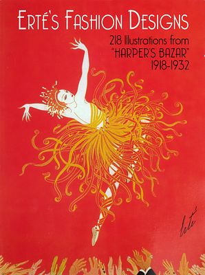 Erte's Fashion Designs : 218 Illustrations from Harper's Bazaar, 1981 год, 88 стр. На англ. 