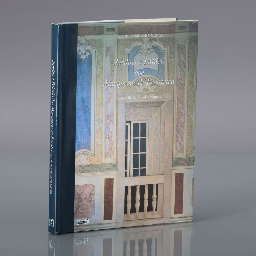 JARDINS E PAL&Aacute;CIO DOS MARQUESES DE FRONTEIRA. Por Jos&eacute; Cassiano Neves. Fotografia 