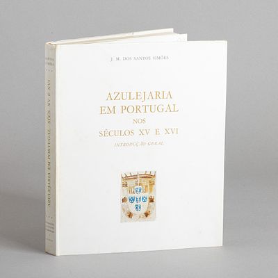 AZULEJARIA EM PORTUGAL NOS SÉCULOS XV E XVI. Livro sobre azulejaria