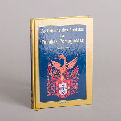 AS ORIGENS DOS APELIDOS DAS FAM&Iacute;LIAS PORTUGUESAS. Livro sobre os apelidos e suas origens. 