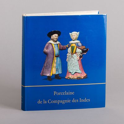 PORCELAINE DE LA COMPAGNIE DES INDES. Por Michel Beurdeley. Obra bastante ilustrada a cores e a 