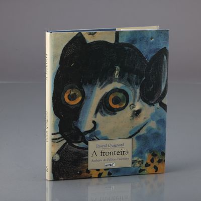 A FRONTEIRA - AZULEJOS DO PAL&Aacute;CIO FRONTEIRA. Por Pascal Quignard, tradu&ccedil;&atilde;o de Pedro Tamen. 