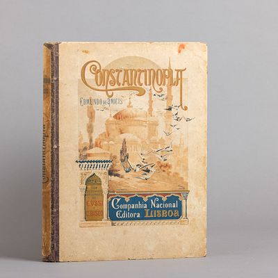 CONSTANTINOPLA. Por Edmundo de Amicis, tradu&ccedil;&atilde;o de Manuel Pinheiro Chagas com duzentas 