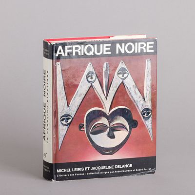 AFRIQUE NOIRE: LA CR&Eacute;ATION PLASTIQUE. Por Michel Leiris e Jacqueline Delange. Colec&ccedil;&atilde;o dirigida 