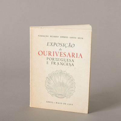 EXPOSI&Ccedil;&Atilde;O DE OURIVESARIA PORTUGUESA E FRANCESA. Cat&aacute;logo de exposi&ccedil;&atilde;o, Funda&ccedil;&atilde;o Ricardo do 