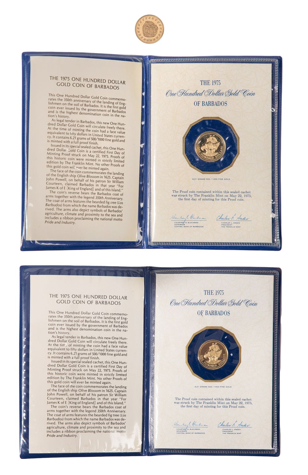 Lot 489: 1975 Barbados $100 and 1977 $100 Belize Gold Coins