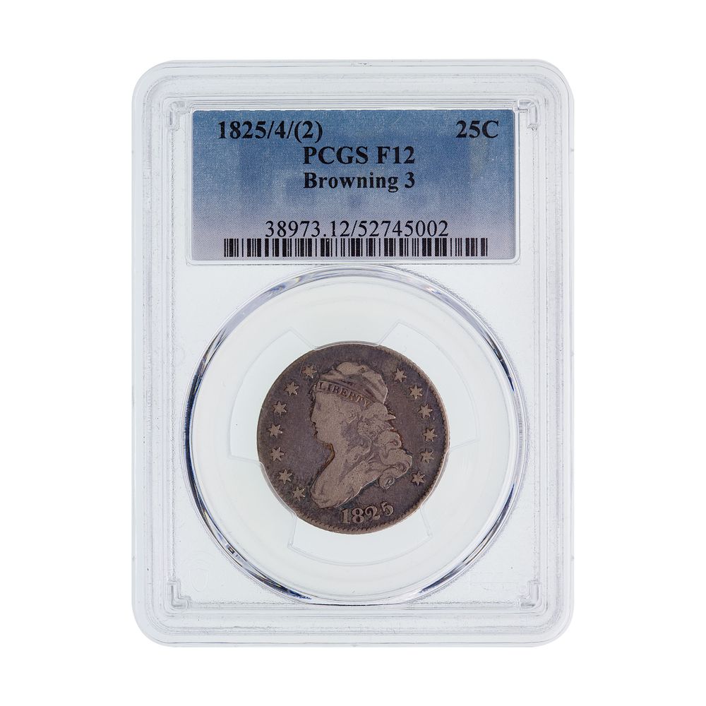 Lot 369: 1825/4/(2) Capped Bust 25c F-12 Browning 3 PCGS