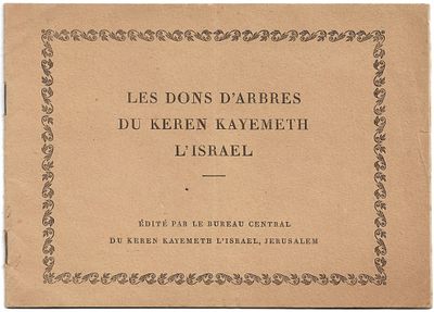 Forests of the Jewish National Fund - French, 1920s. Donation of Trees to the Jewish National 