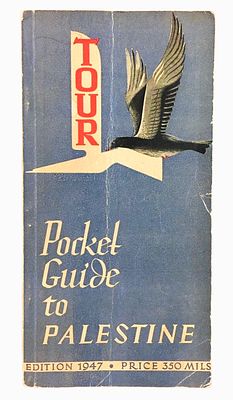 Pocket Guide to Palestine - Tel Aviv, 1947. Tourist Guide. Pocket Guide to Palestine, containing 