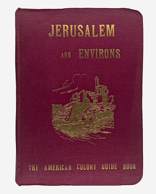 American Colony Guide to Jerusalem - Maps - 1925. The American Colony guide Book to Jerusalem 