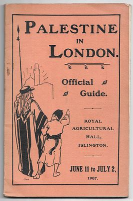 Official Guide - Palestine Exhibition - London, 1907. The Official Guide to the Palestine in 
