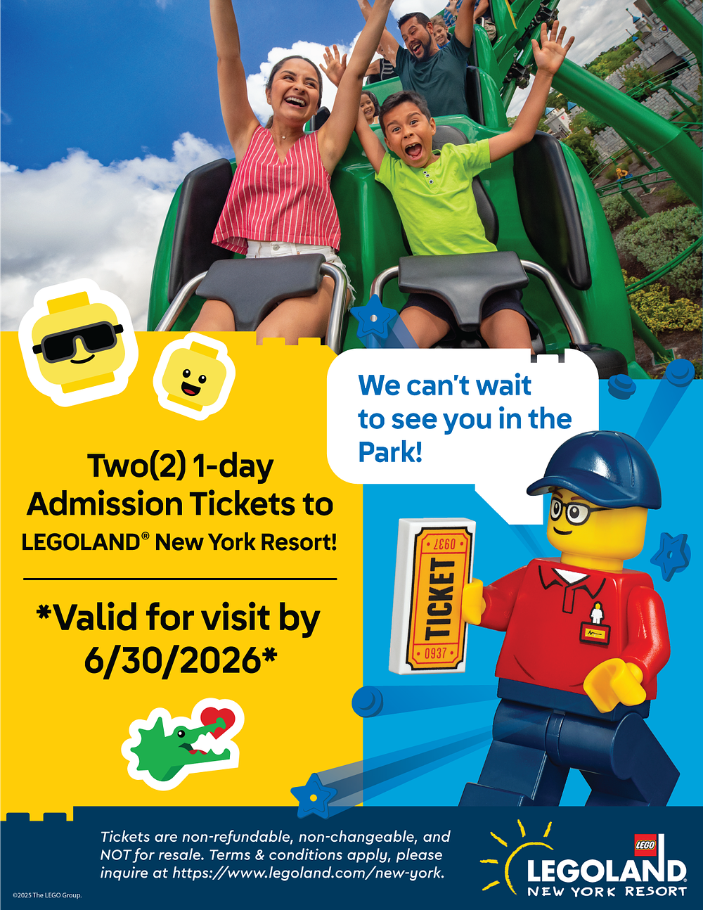 (2) 1 day tickets to Legoland New York. LEGOLAND New York is a 150-acre theme park in the 
