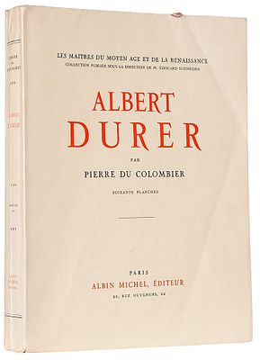 Коломбье, П. Альбрехт Дюрер. [Albert Durer par Pierre du Colombier. 