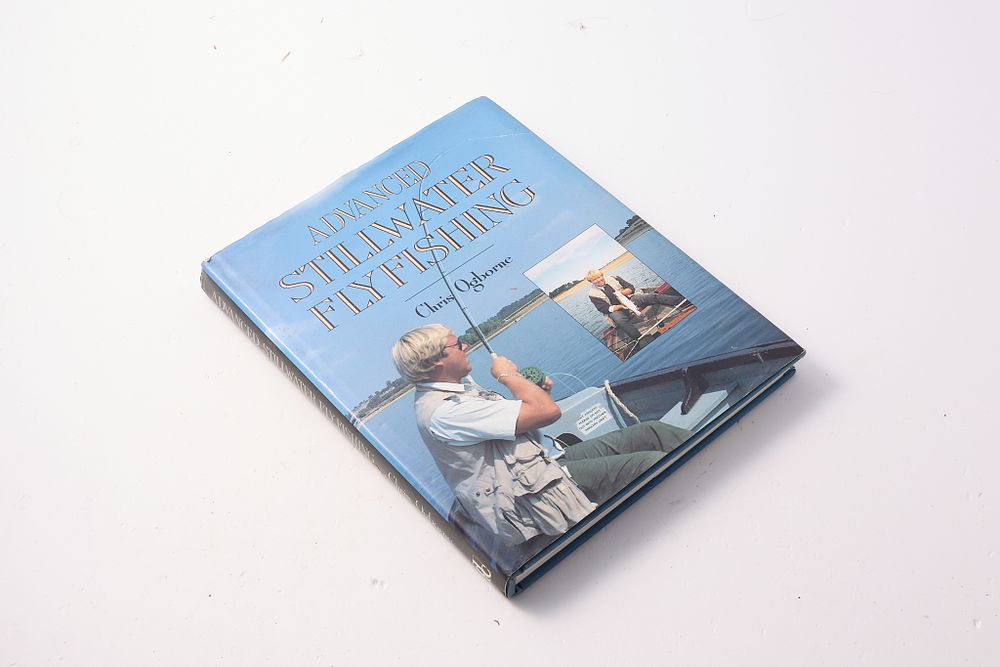 Lot 935: ADVANCED STILLWATER FLY FISHING BY CHRIS OGBOURNE