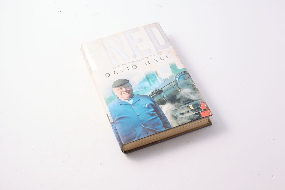 Lot 965: "FRED- THE DEFINITIVE BIOGRAPHY OF FRED DIBNAH BY DAVID HALL"