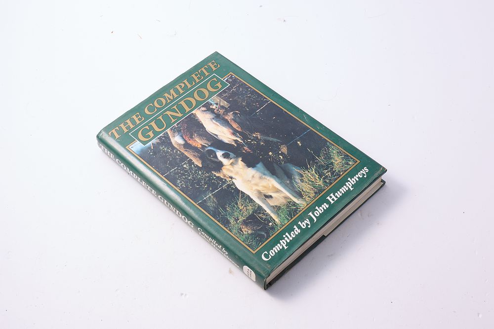 Lot 959: "THE COMPLETE GUNDOG BY JOHN HUMPREYS"