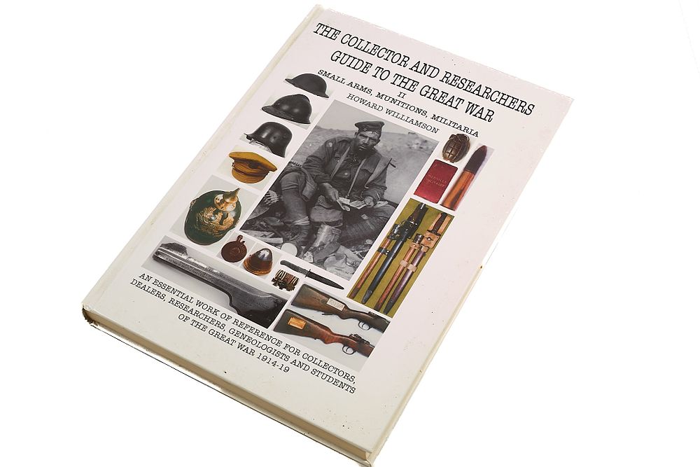 Lot 100: VOLUME 1 AND 2 OF THE COLLECTOR AND RESEARCHERS GUIDE TO THE GREAT WAR 1ST EDITIONS SIGNED N526;