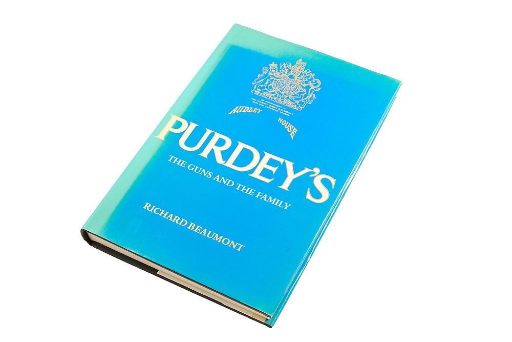 Lot 110: PURDEY'S THE GUNS AND THE FAMILY BY RICHARD BEAUMONT;