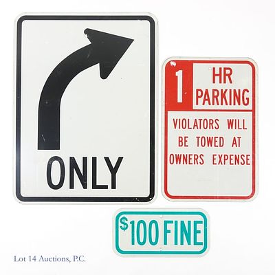 Traffic Signs 1 Hr Parking, Right Turn Only (3). 3 traffic signs - 1 Hr Parking (approximately 