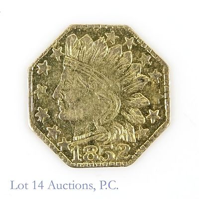 1852 USA Octagonal Cal Gold 1/4 Dollar Token. 1852 United States octagonal California gold 1/4 