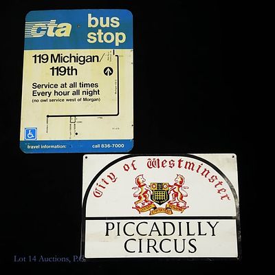 Chicago CTA & London Piccadilly Circus Metal Signs. Chicago CTA bus stop double-sided metal sign 