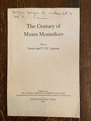 The Century of Moses Montefiore. עורכים: Sonia ו-V. D. Lipman. הוצאת Oxford University Press 