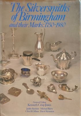 The Silversmiths of Birmingham and their Marks: 1750–1980
בעריכת: Kenneth Crisp Jones. מחקר מקיף 