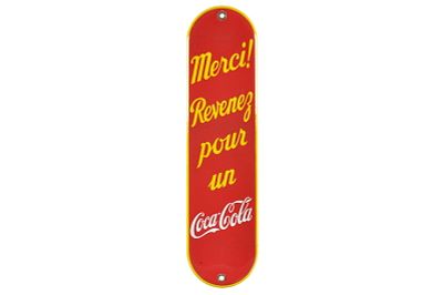 French "Merci! Revenez Pour Un Coca-Cola" Porcelain Door Push. French "Merci! Revenez Pour Un 