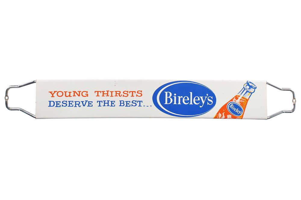 Lot 342: Bireley's Soda "Young Thirsts Deserve the Best" SSP Door Push
