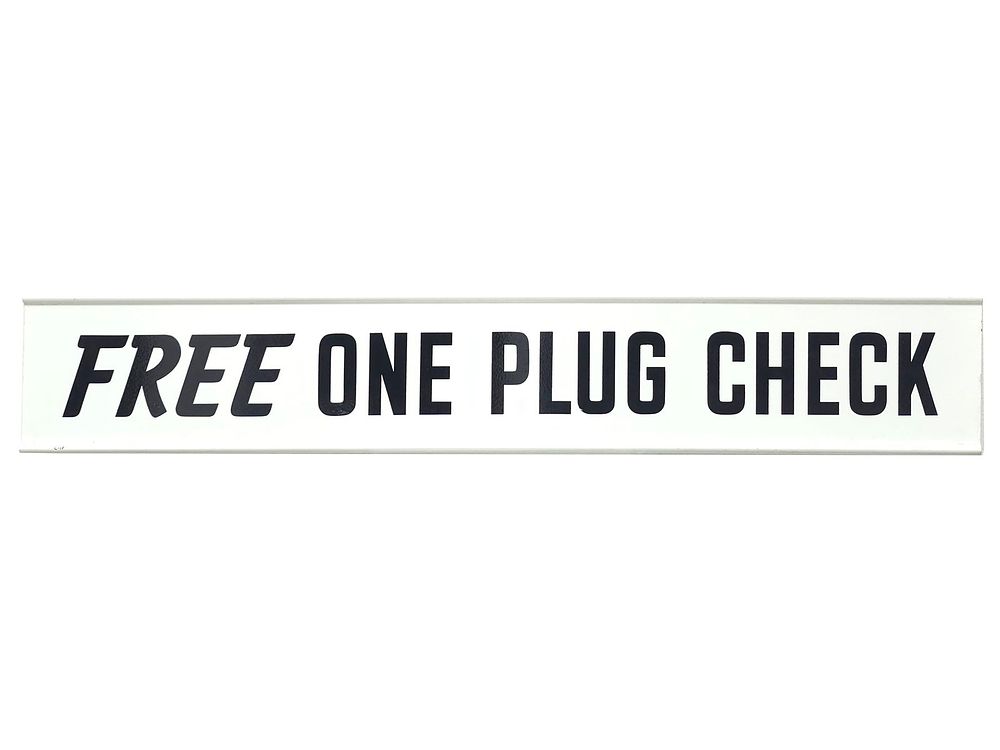 Lot 519: Free One Plug Check Double-Sided Steel Sign