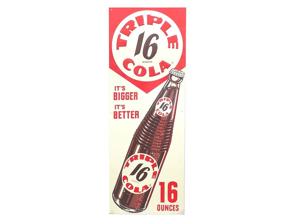 Lot 533: Triple Cola 16 Ounces It's Bigger It's Better Tin Sign