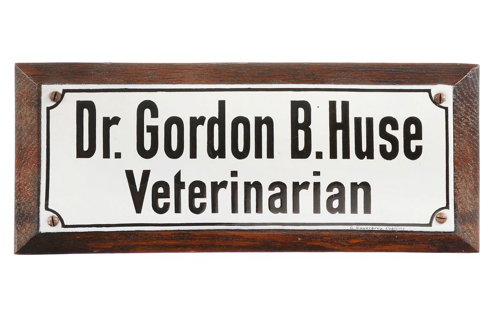 Lot 560: Porcelain on Wood Veterinarian Sign Dr. Gordon B. Huse