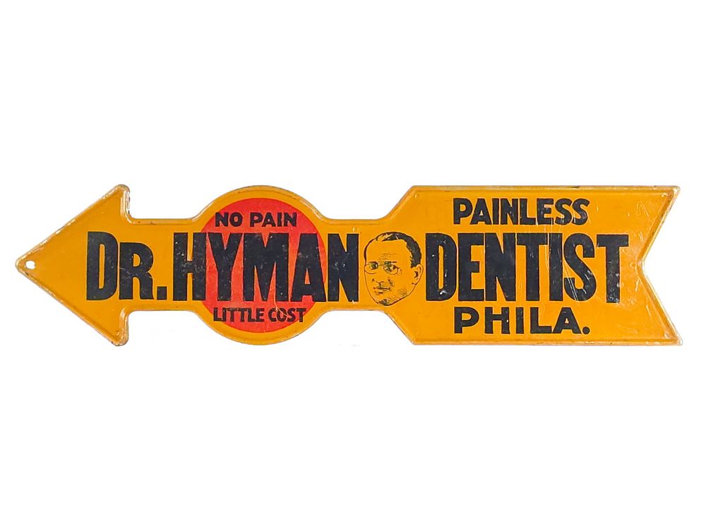 Lot 585: Dr. Hyman Painless Dentist Tin Advertising Sign
