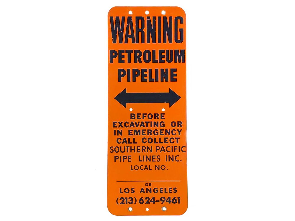 Lot 608: Southern Pacific Pipeline Warning SS Steel Sign