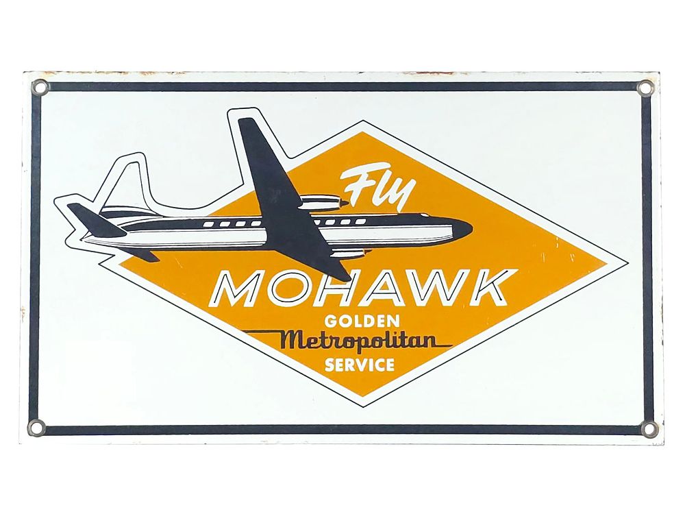 Lot 609: Fly Mohawk Golden Metropolitan Single-Sided Porcelain Sign