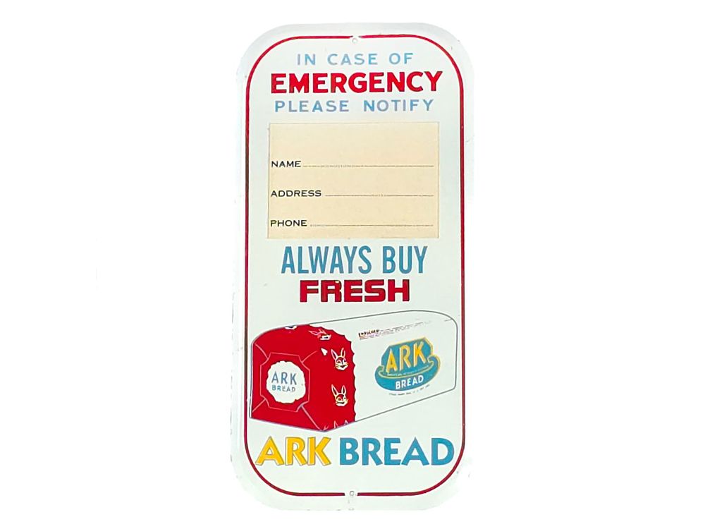 Lot 636: Ark Bread In Case of Emergency SST Sign