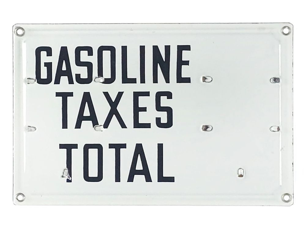 Lot 668: Union Oil Gasoline Taxes Total Double-Sided Porcelain Sign