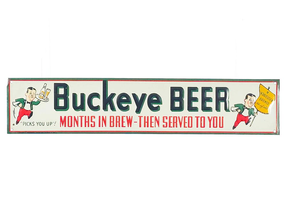 Lot 671: Buckeye Beer Kraeusen Brewed SST Sign