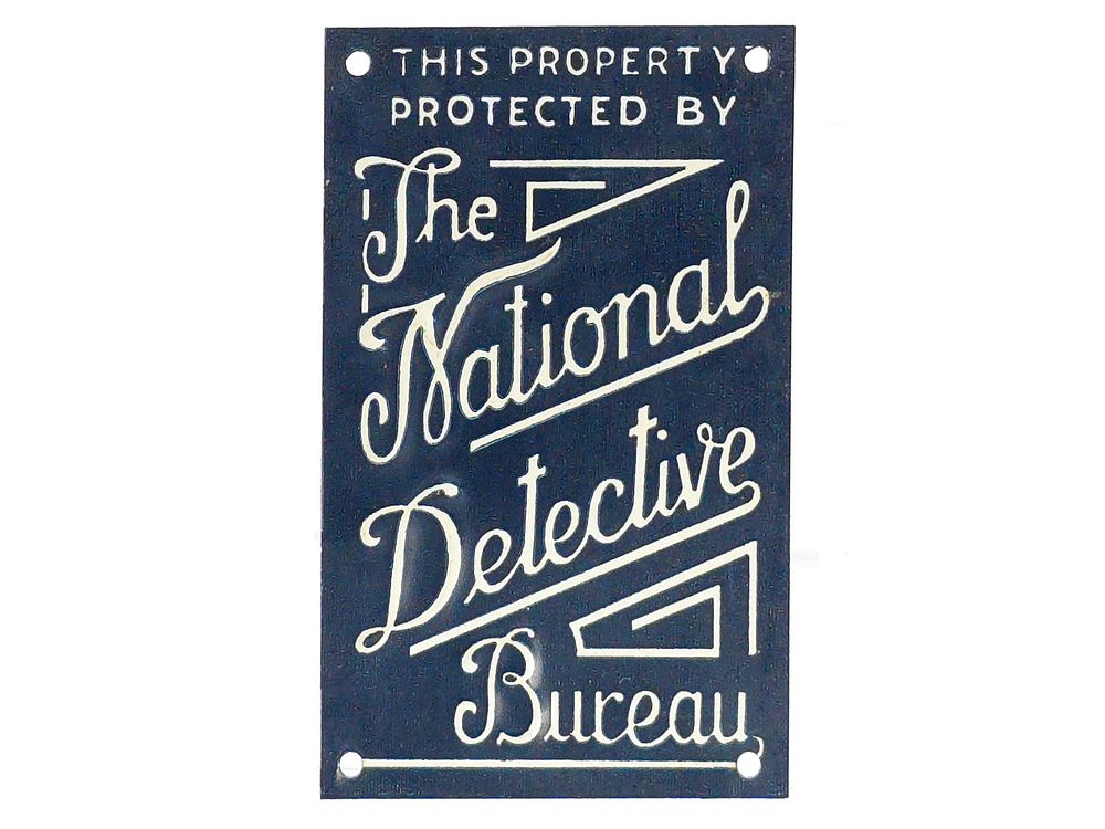 Lot 693: National Detective Bureau Property Protection Tin Sign