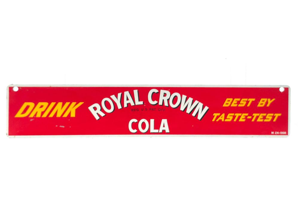 Lot 700: Royal Crown Cola Metal Advertising Sign