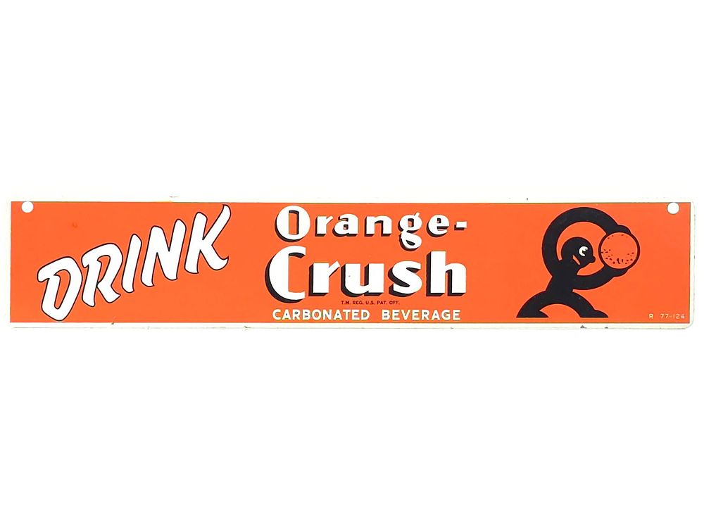 Lot 701: Drink Orange Crush Single-Sided Advertising Sign
