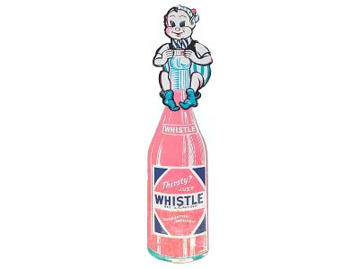 Whistle Soda "Thirsty Just Whistle" DS Advertising Sign. A double-sided "Thirsty Just Whistle" 