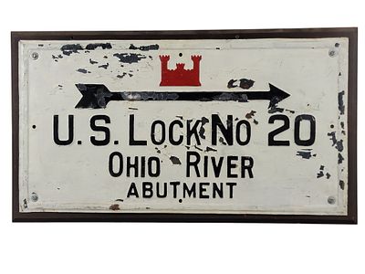 OHIO RIVER LOCK SIGN. 20th century. Stamped and painted metal sign: "U.S. LOCK NO 20 OHIO RIVER 