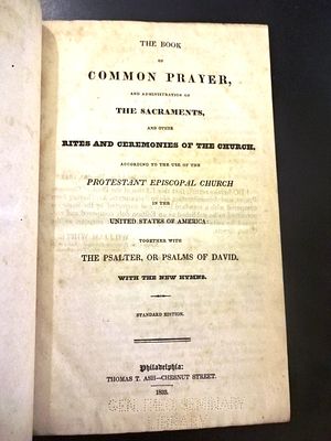 1833 Philadelphia Book of Common Prayer. "The Book of Common Prayer and Administration of the 
